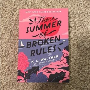 The Summer of Broken Rules Book (Like New)